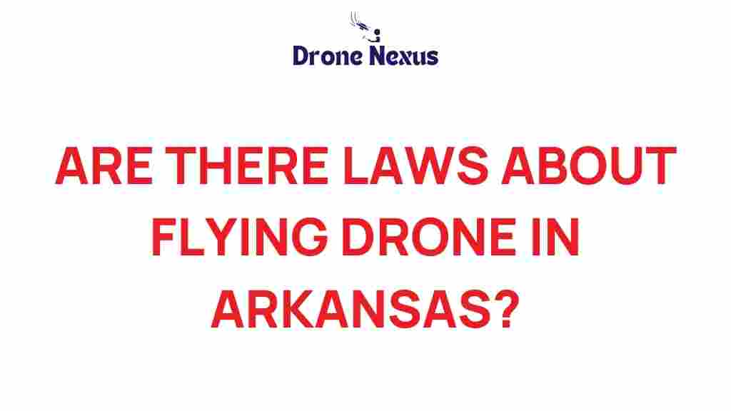 drone-laws-arkansas