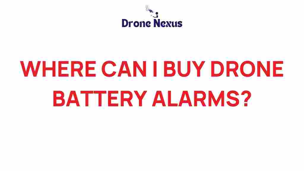 where-to-buy-drone-battery-alarms