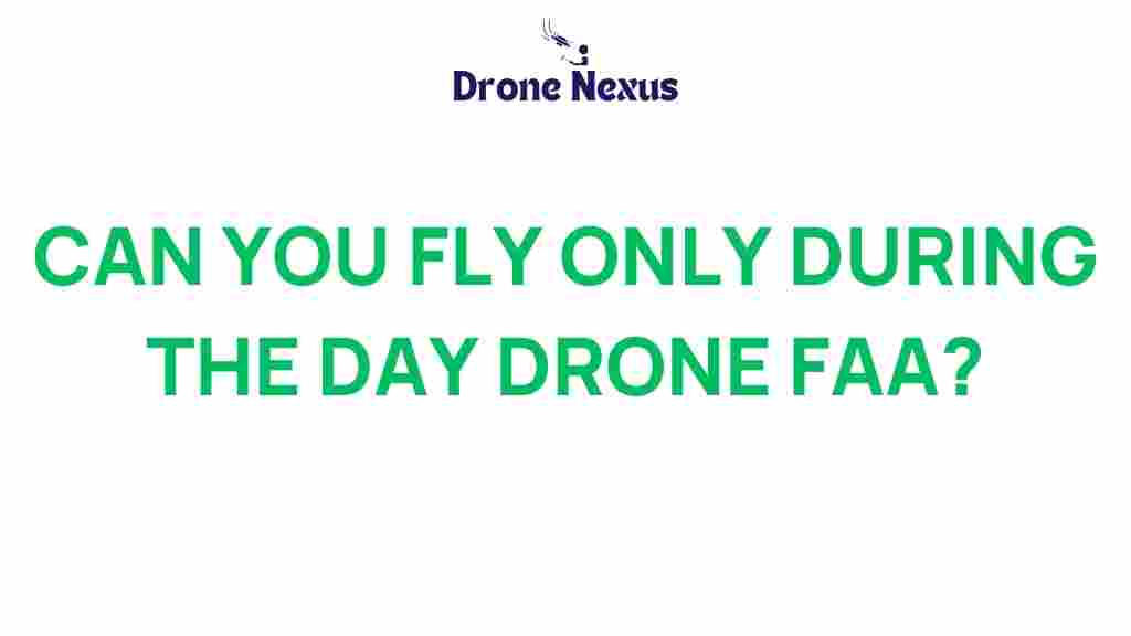 daylight-drones-faa-regulations