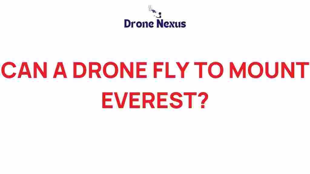 can-a-drone-fly-to-mount-everest