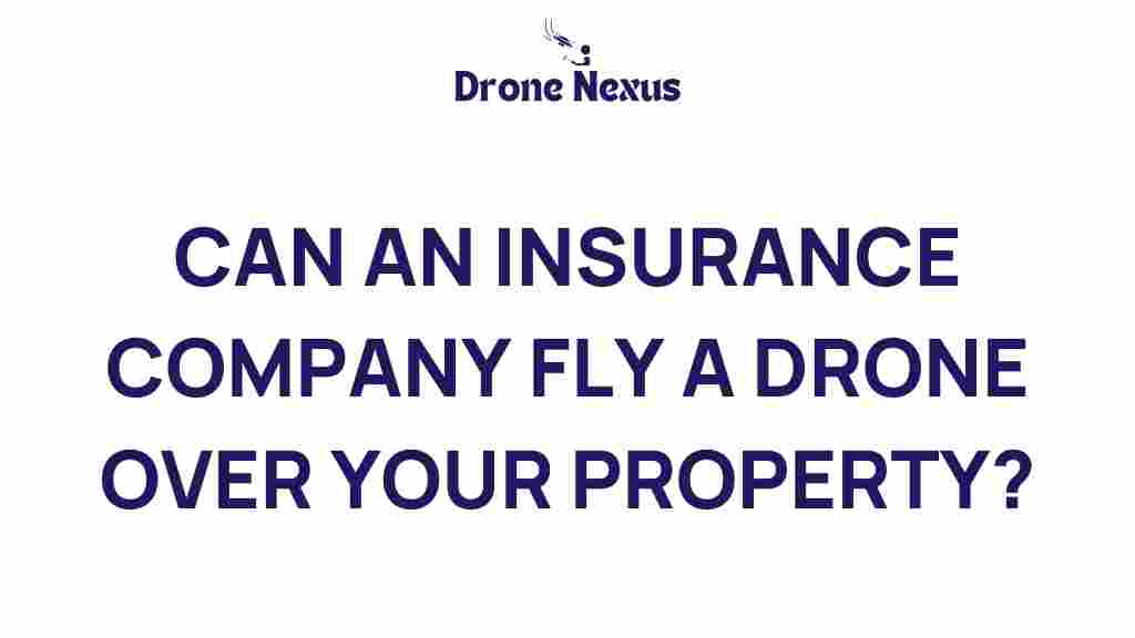 can-an-insurance-company-fly-a-drone