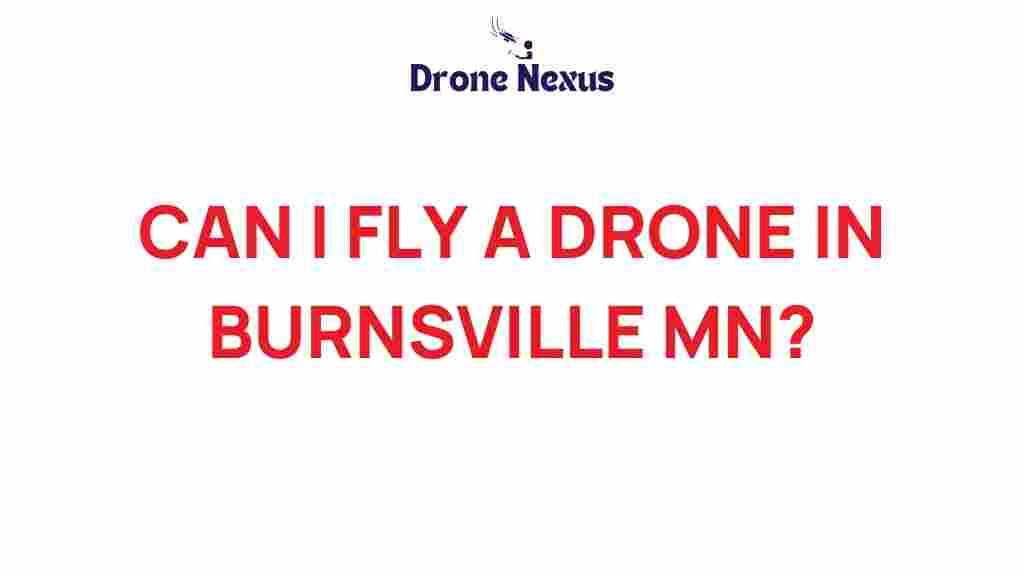 drone-regulations-burnsville-mn