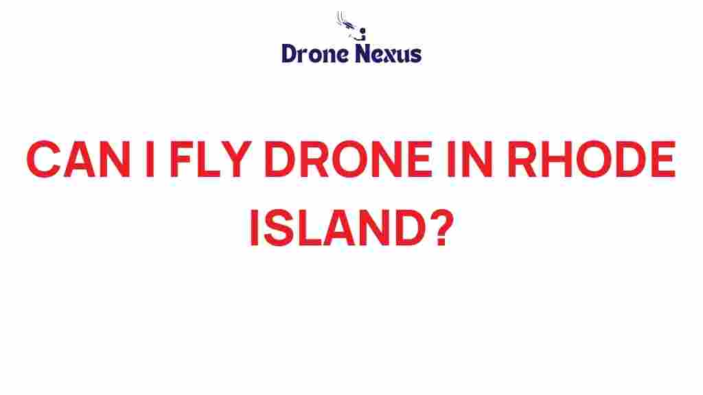 can-i-fly-drone-in-rhode-island