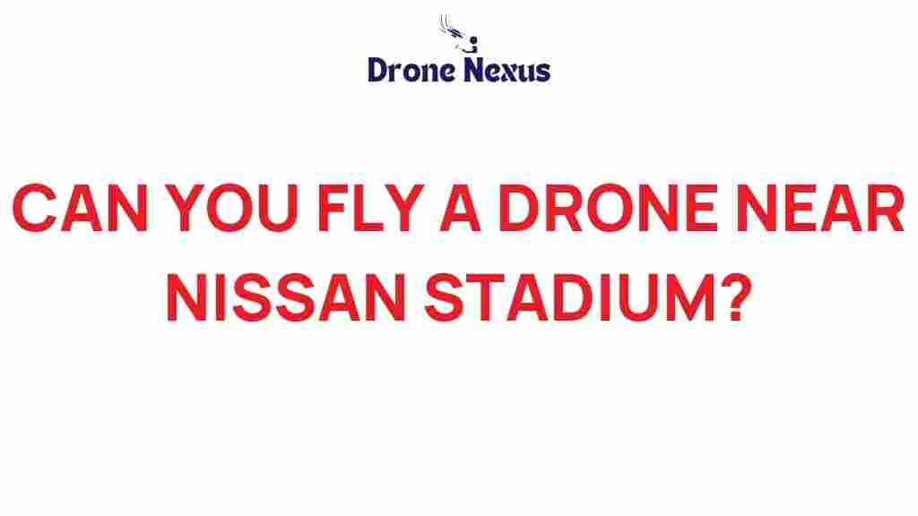 flying-drones-near-nissan-stadium