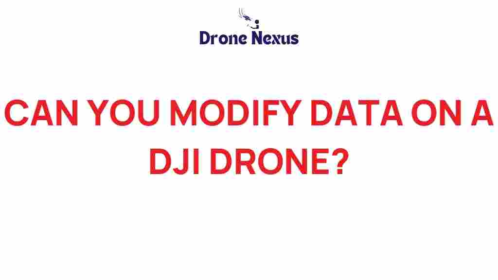 unlock-secrets-modify-data-dji-drone