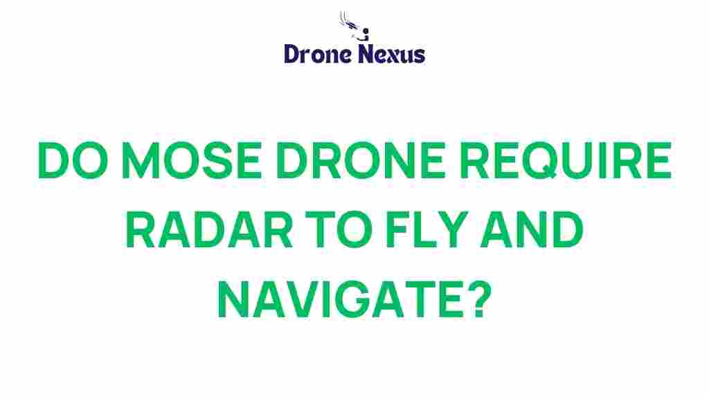 do-most-drones-require-radar
