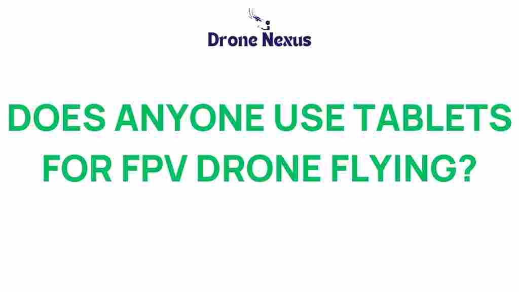 fpv-drones-tablets-flying