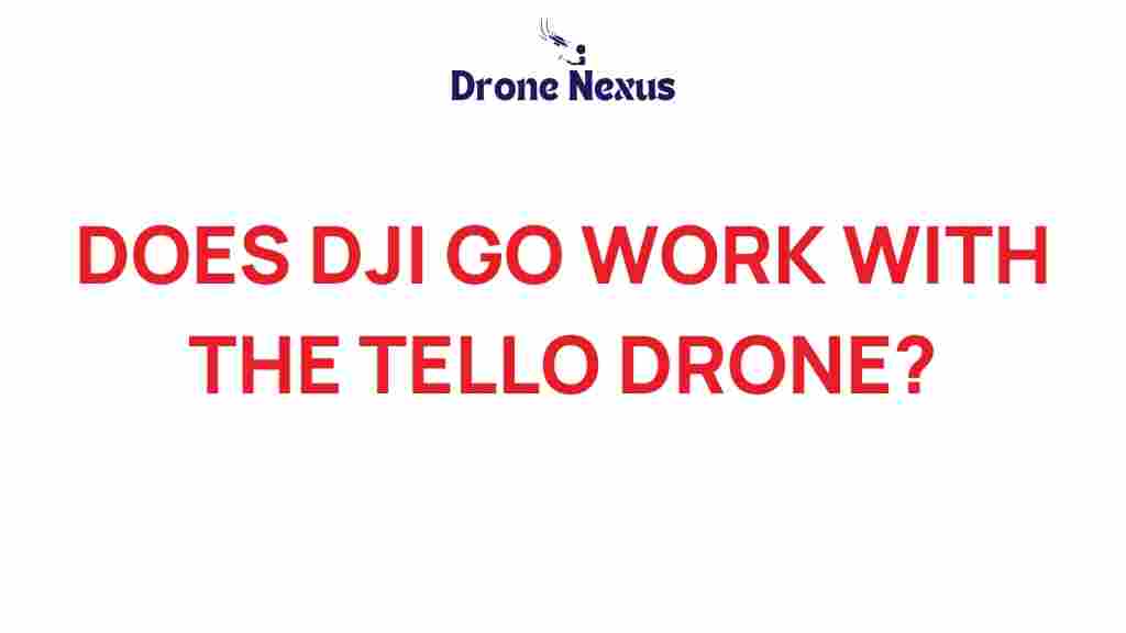 dji-go-tello-drone-compatibility