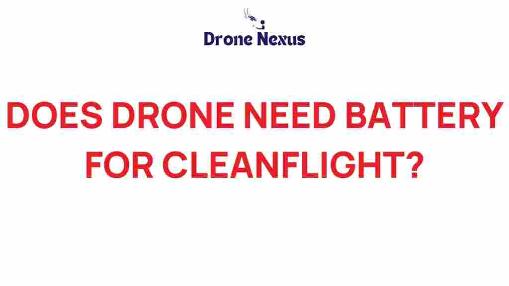 drones-battery-cleanflight