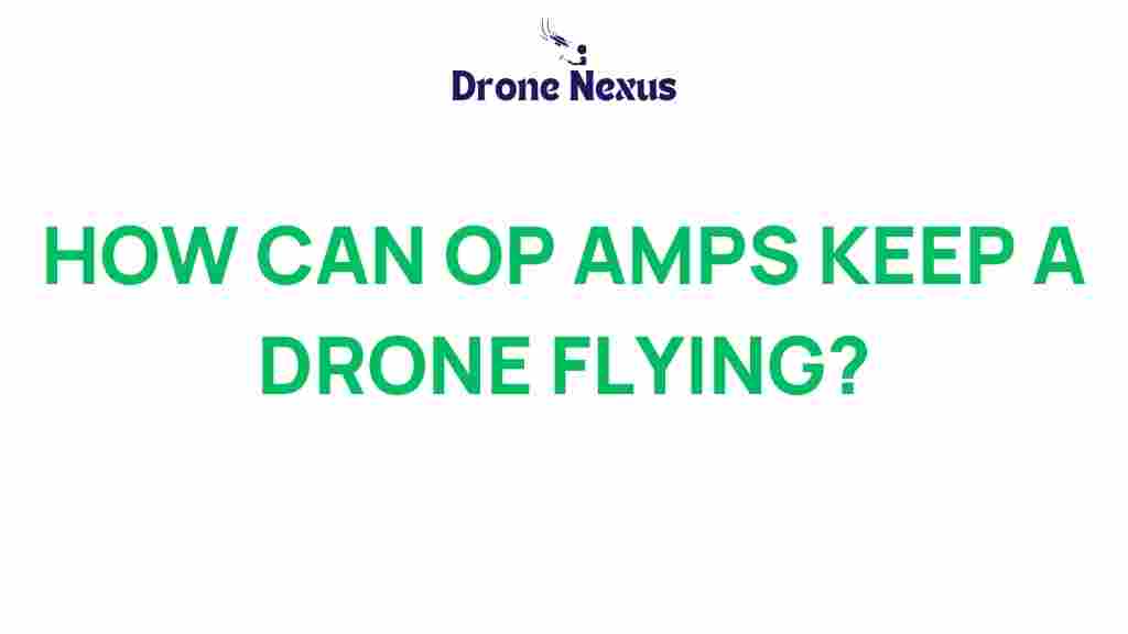how-op-amps-propel-drones