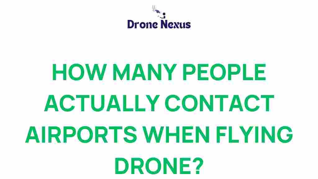 how-many-people-contact-airports-drone