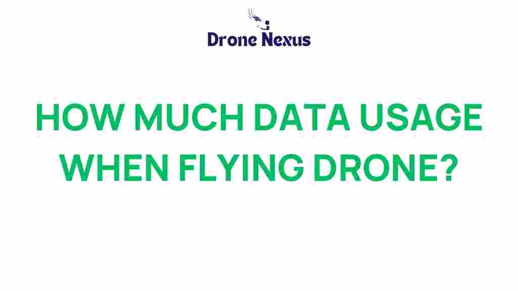 drone-data-usage-when-flying