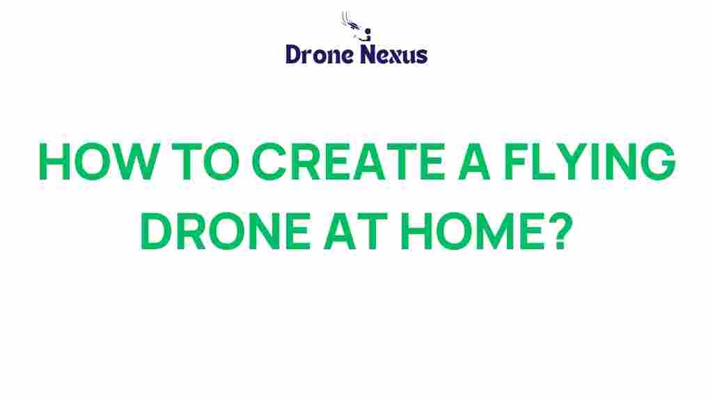 flying-drone-creation-guide