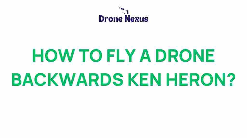 how-to-fly-a-drone-backwards