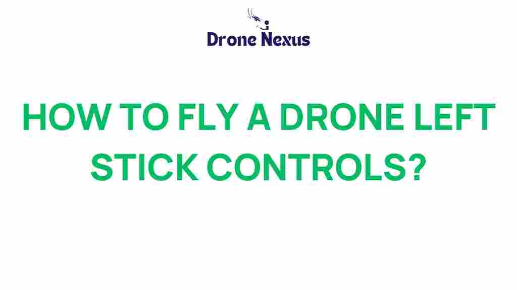 drone-flight-left-stick-controls