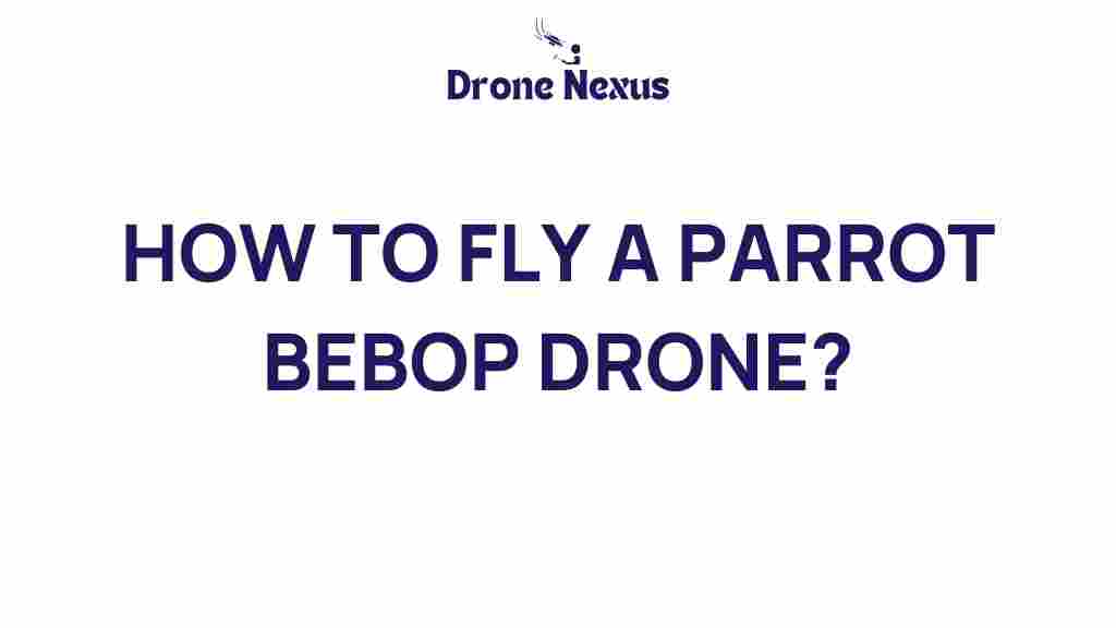 parrot-bebop-drone-flying-guide
