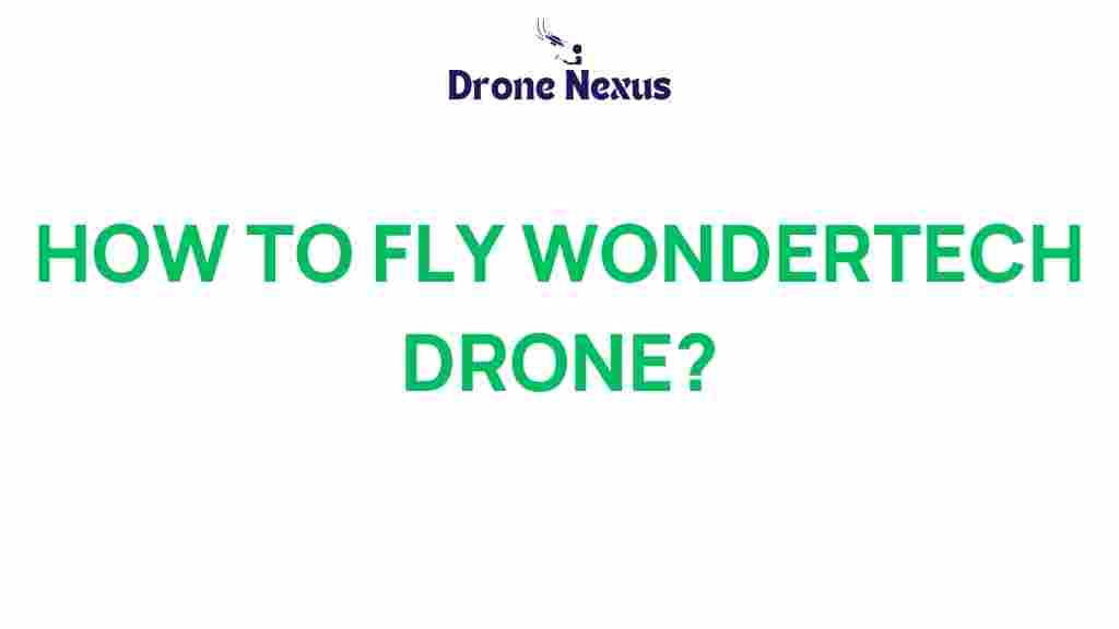 wondertech-drone-flying-guide