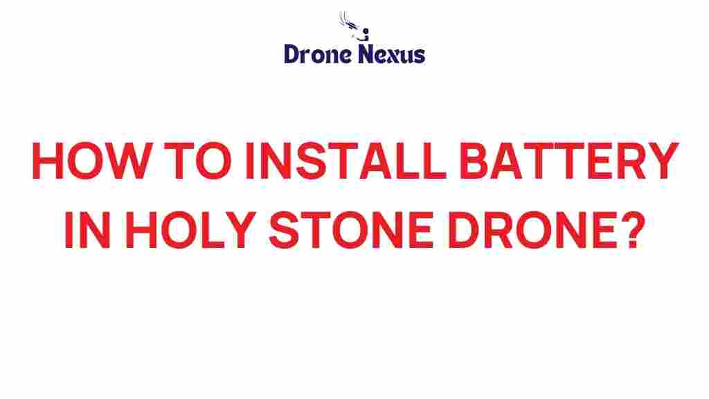 holy-stone-drone-battery-installation