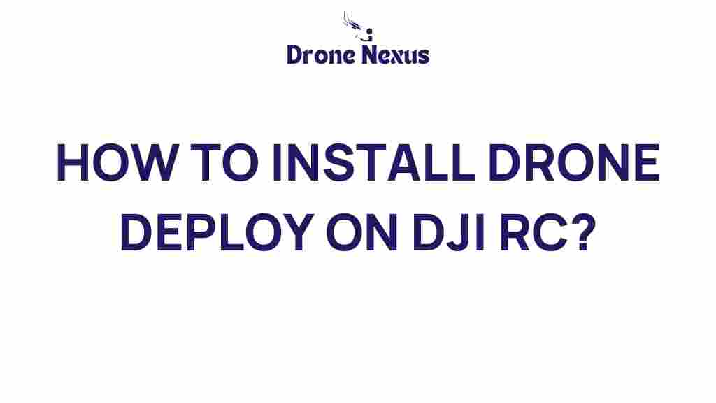 drone-deploy-install-dji-rc