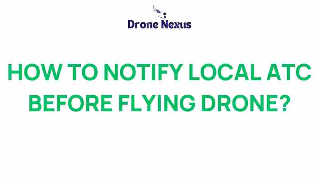 notify-local-atc-drone