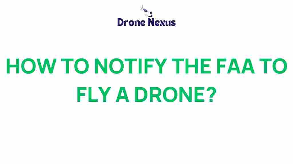 notify-faa-drone-flights