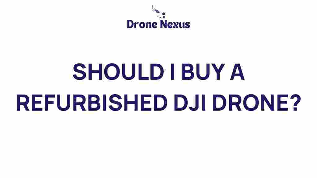 refurbished-dji-drone-investment