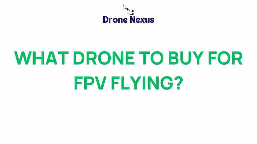 best-drones-for-fpv-flying