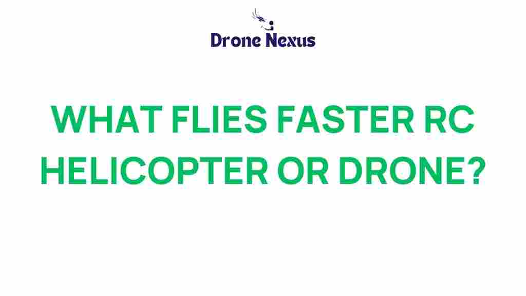 rchelicopter-vs-drone-speed