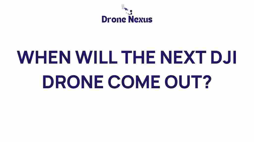 next-dji-drone-release