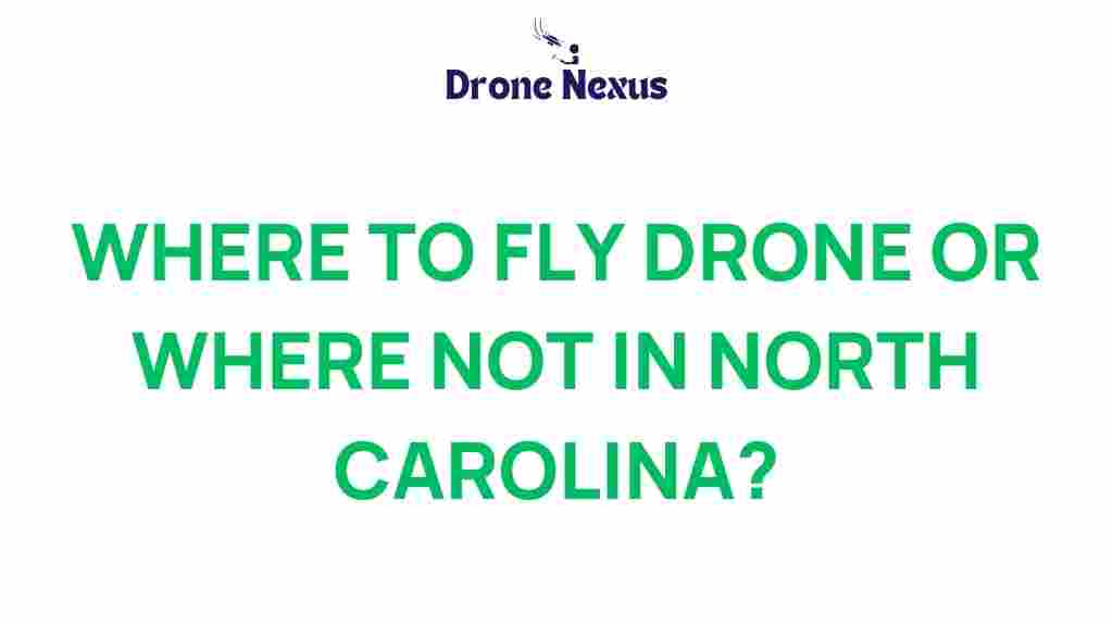 where-to-fly-drone-north-carolina