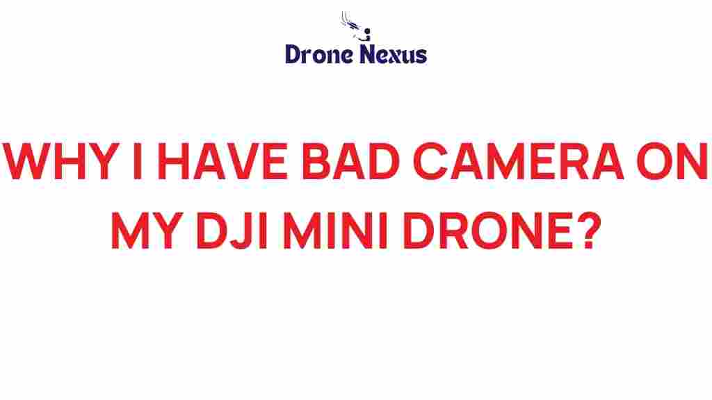 dji-mini-drone-camera-issues